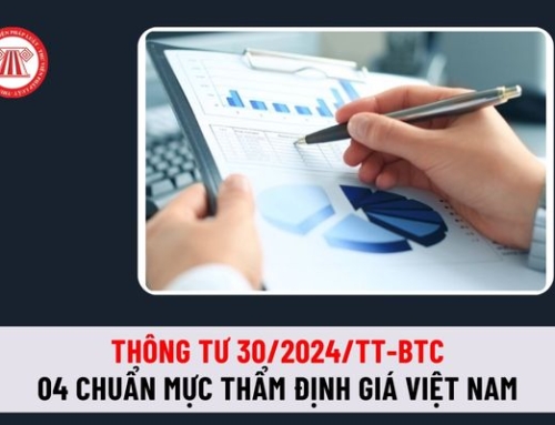 THÔNG TƯ 30/2024/TT-BTC NGÀY 16/05/2024 SẼ CÓ THAY ĐỔI MỚI GÌ TRONG THẨM ĐỊNH GIA·